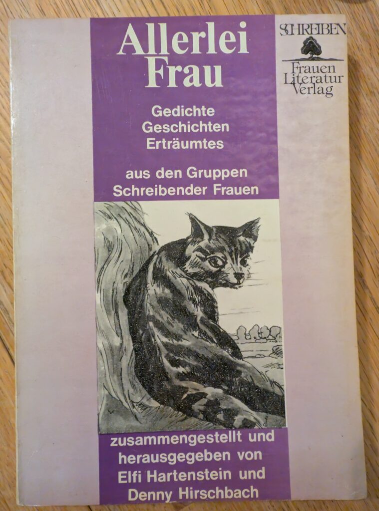Allerlei Frau - Ille Chamier - SCHREIBEN Frauen Literatur Verlag 1980